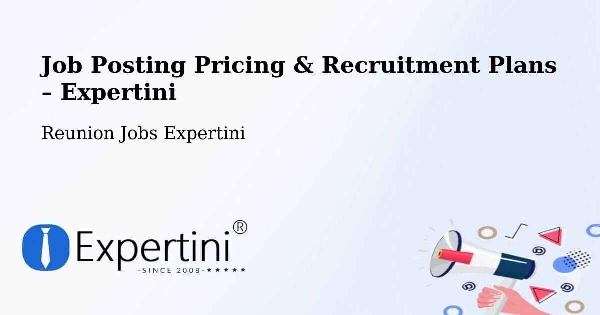 Job Posting Pricing & Recruitment Plans – L’Hermitage - L’Hermitage, Reunion Jobs Expertini